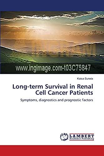 Long-term Survival in Renal Cell Cancer Patients: Symptoms, diagnostics and prognostic factors