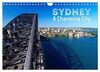 SYDNEY, A Charming City (Wandkalender 2024 DIN A4 quer), CALVENDO Monatskalender