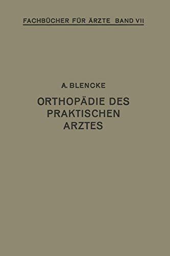 Orthopädie des Praktischen Arztes (Bau und Energie) (German Edition) (Bau und Energie, 7, Band 7)