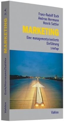 Marketing: Eine managementorientierte Einführung