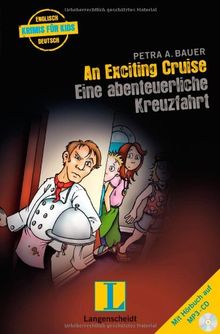 An Exciting Cruise - Eine abenteuerliche Kreuzfahrt - Buch mit MP3-CD (Englische Krimis für Kids)