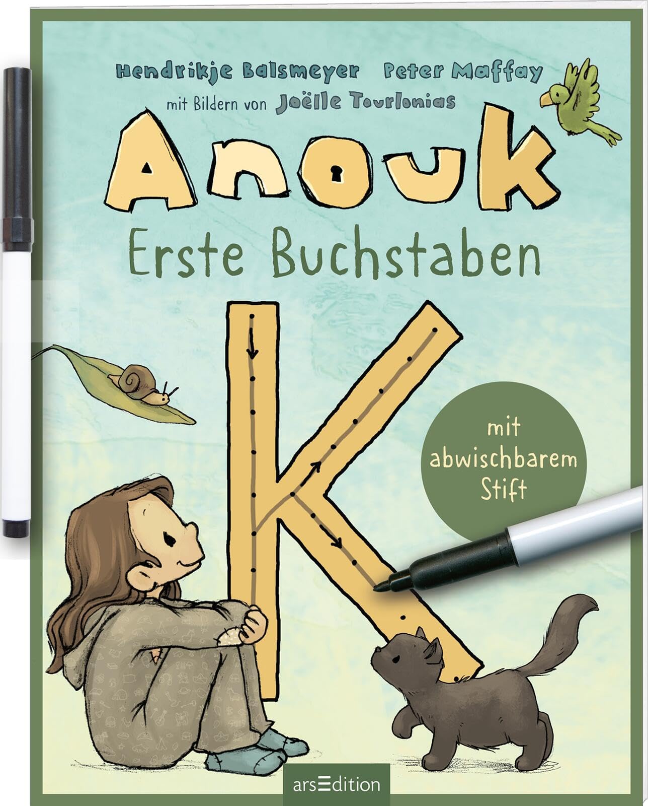 Anouk – Erste Buchstaben: Mit abwischbarem Stift | Übungen für Kinder ab 4 Jahren zum Immer-wieder-Machen – ein Geschenk für alle Fans der Bestseller von Hendrikje Balsmeyer & Peter Maffay