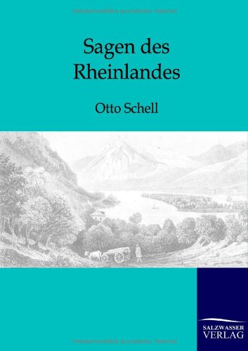 Sagen des Rheinlandes