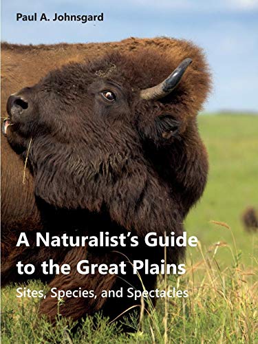 A Naturalist's Guide to the Great Plains