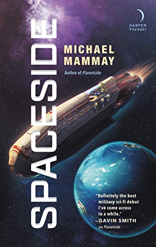 Michael Mammay Spaceside (Planetside, Band 2)