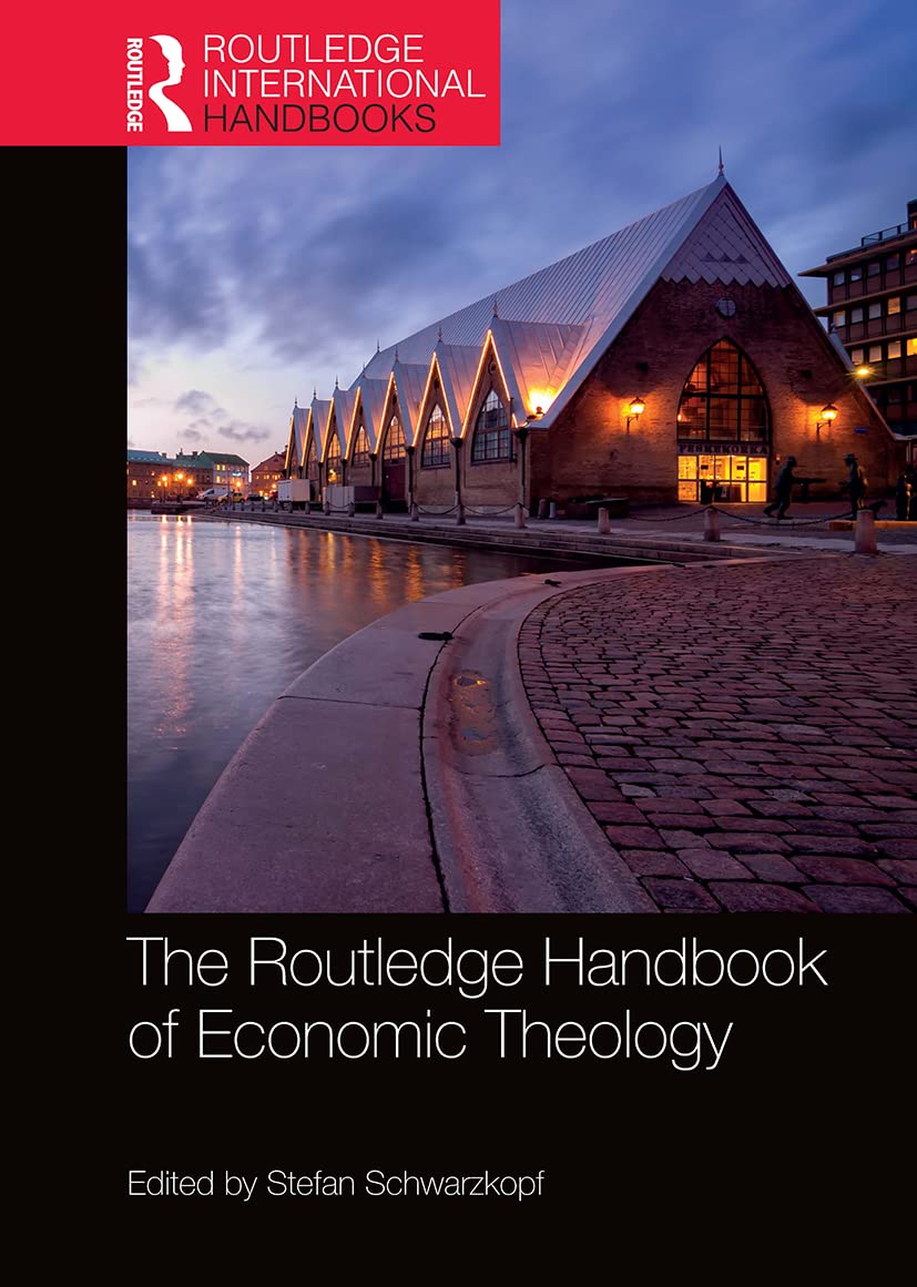 unbekannt The Routledge Handbook Of Economic Theology (Routledge International Handbooks)