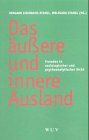'Das äußere und das innere Ausland'