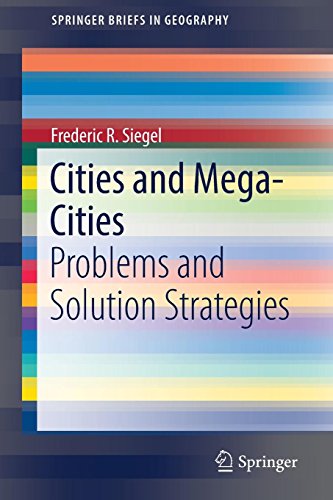 Cities and Mega-Cities: Problems and Solution Strategies (SpringerBriefs in Geography)