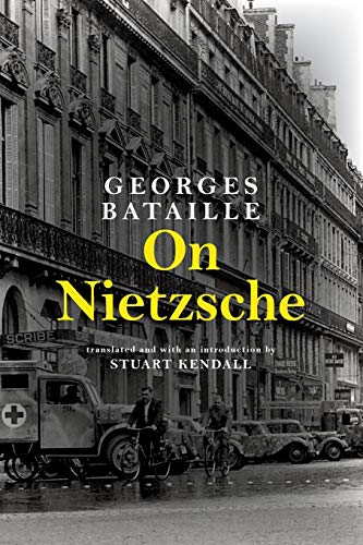 Georges Bataille On Nietzsche
