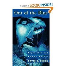 Out of the Blue: Depression and Human Nature