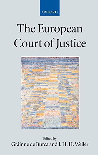The European Court of Justice (Academy of European Law Series)