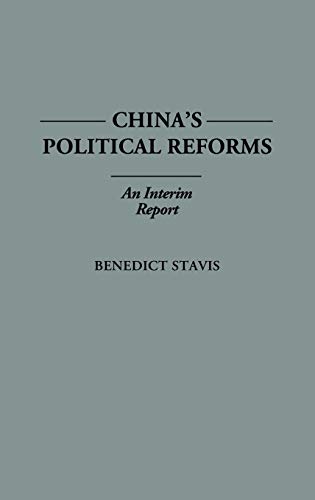 China's Political Reforms: An Interim Report