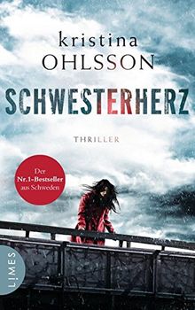 Schwesterherz: Thriller (Martin Benner, Band 1) von Ohlsson, Kristina | Buch | Zustand gut