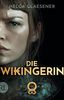 Die Wikingerin: Roman