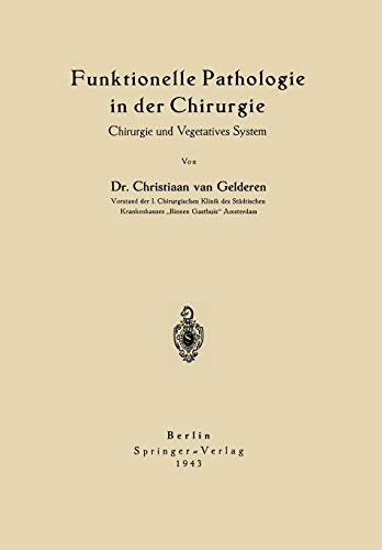 Funktionelle Pathologie in der Chirurgie: Chirurgie und Vegetatives System