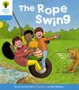 Oxford Reading Tree: Level 3: Stories: the Rope Swing (Ort Stories)