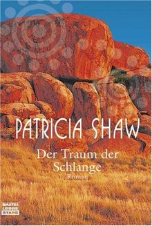 Der Traum der Schlange: Roman