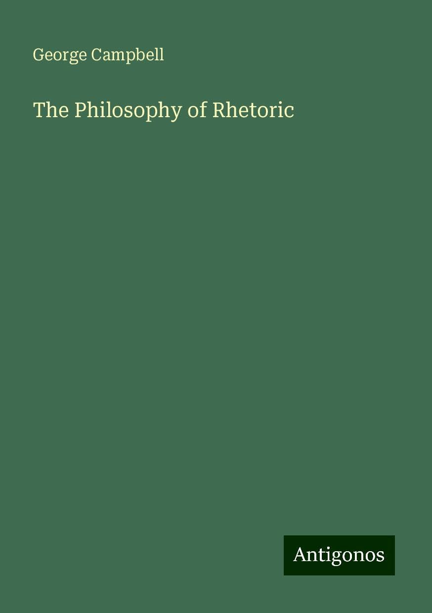 The Philosophy of Rhetoric