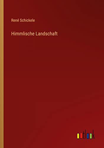 Himmlische Landschaft