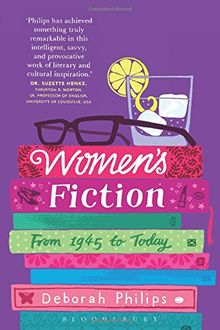 Women's Fiction (Continuum Literary Studies)
