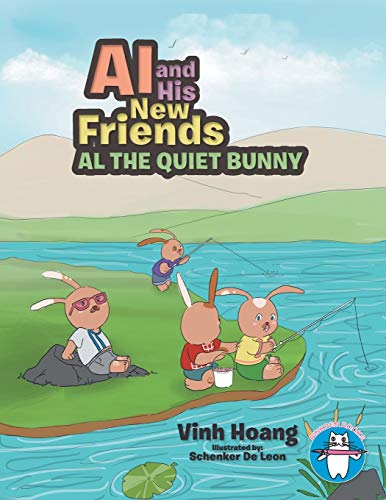 Al and His New Friends: Al the Quiet Bunny