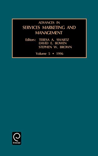 Adv Ser Mar Man V 5 (Advances in Services Marketing & Management, Band 5)