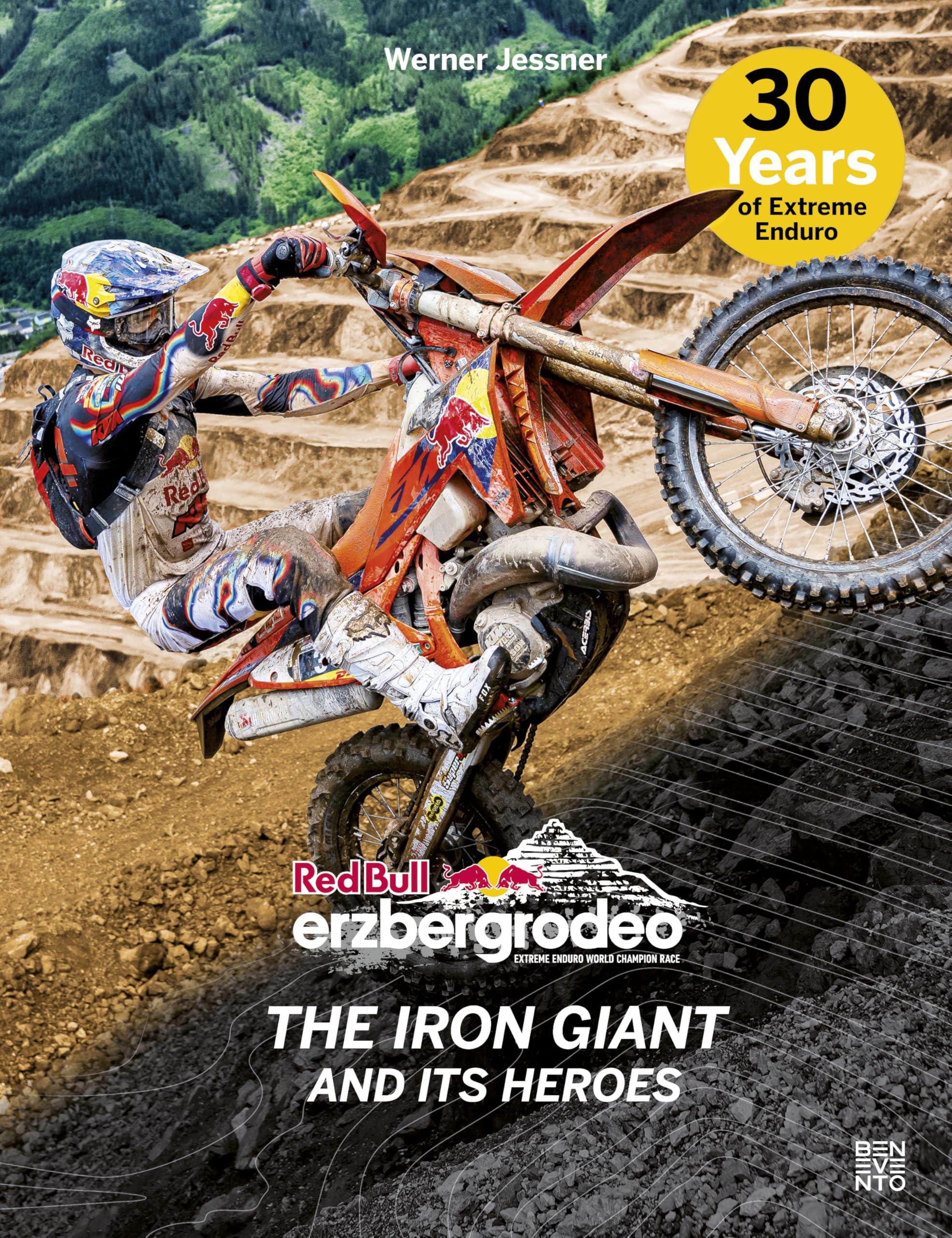 Red Bull Erzbergrodeo: The Iron Giant and its Heroes