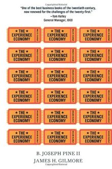 The Experience Economy