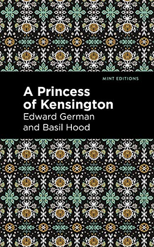 A Princess of Kensington (Mint Editions―Music and Performance Literature)