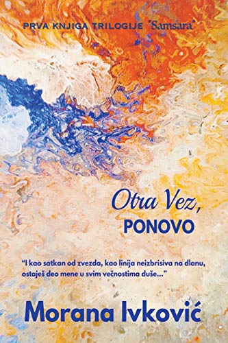 Otra Vez, Ponovo