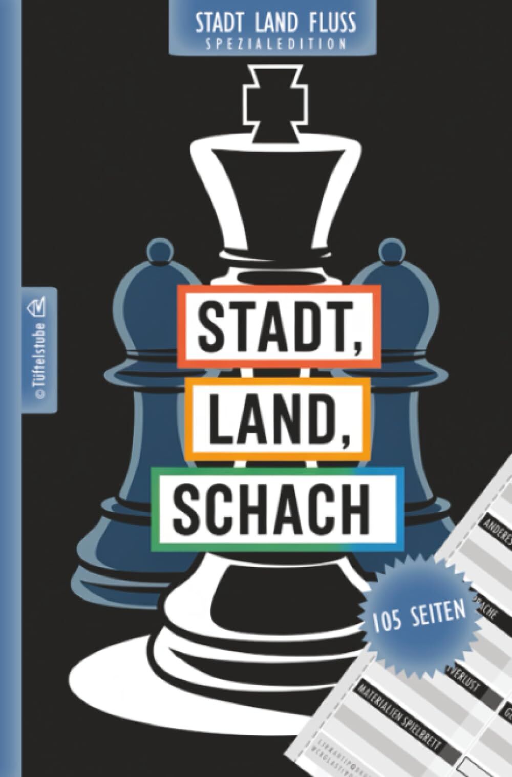 Stadt, Land, Schach - 105 Seiten - Stadt-Land-Fluss-Spezialedition für Schachspieler und Schachvereine