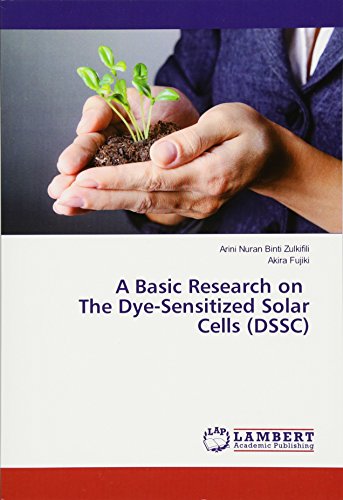 A Basic Research on The Dye-Sensitized Solar Cells (DSSC)