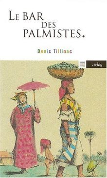 Le bar des palmistes