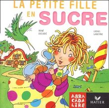 La petite fille en sucre : album CP