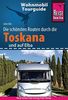 Reise Know-How Wohnmobil-Tourguide Toskana und Elba: Die schönsten Routen