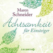 Achtsamkeit für Einsteiger