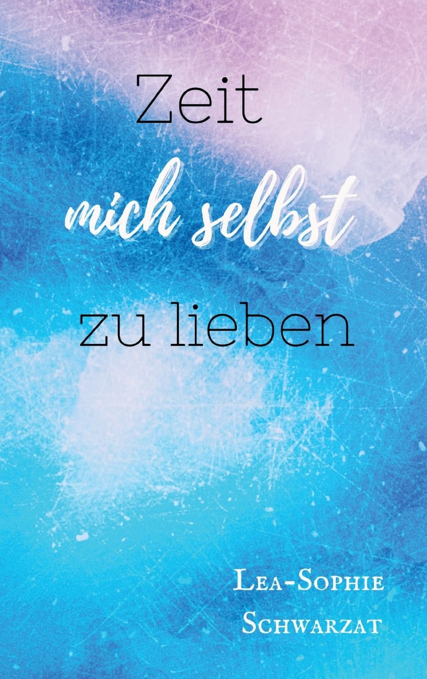 Zeit mich selbst zu lieben: DE