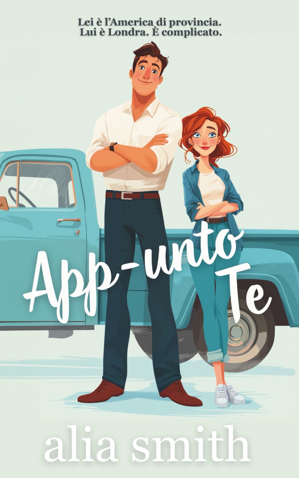 App-unto Te: Una storia d’amore tra un ragazzo di città e una ragazza di provincia (Amore in ufficio, Band 5)