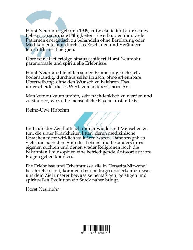 Jenseits Nirwana - Von außersinnlichen Erfahrungen und dem Zustand jenseits der Ich-Losigkeit: Der Weg in die Zukunft des Menschen; auf der Suche nach ... innewohnendes geistiges Potenzialerwecken.DE