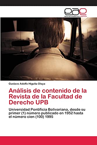 Análisis de contenido de la Revista de la Facultad de Derecho UPB: Universidad Pontificia Bolivariana, desde su primer (1) número publicado en 1952 hasta el número cien (100) 1995