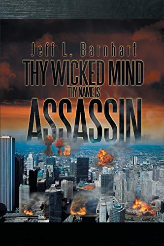 Thy Wicked Mind Thy Name is Assassin