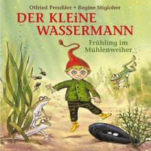 Der Kleine Wassermann-Frühling im Mühlenweiher