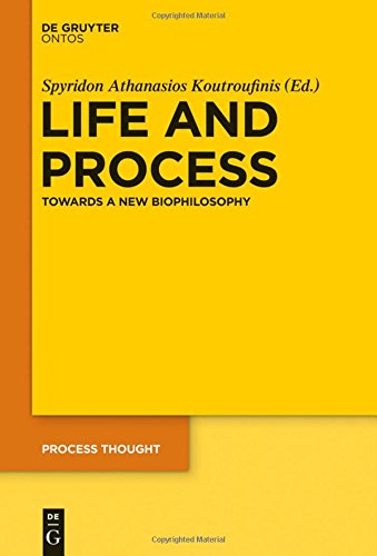 Life and Process: Towards a New Biophilosophy (Process Thought, Band 26)