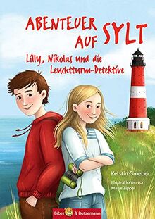 Abenteuer auf Sylt - Lilly, Nikolas und die Leuchtturmdetektive (Lilly und Nikolas)