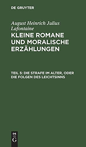 Die Strafe im Alter, oder die Folgen des Leichtsinns