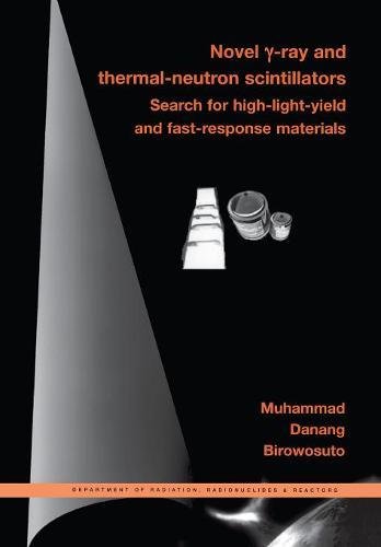 Novel Gamma-Ray and Thermal-Neutron Scintillators: Search for High-Light-Yield and Fast-Response Materials