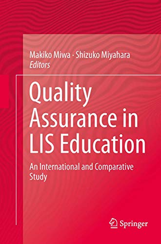 Quality Assurance in LIS Education: An International and Comparative Study