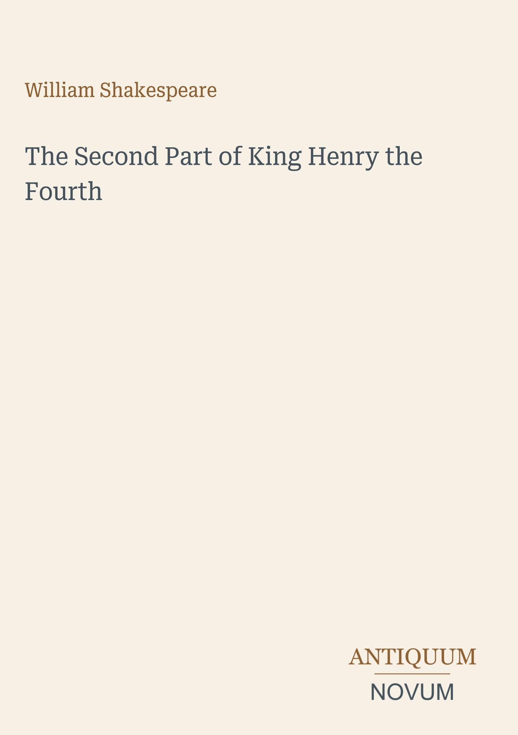 The Second Part of King Henry the Fourth