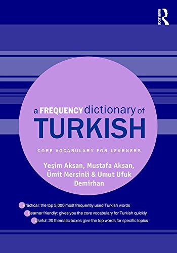 A Frequency Dictionary of Turkish (Routledge Frequency Dictionaries)