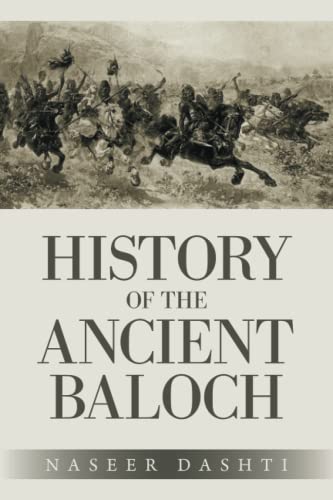 HISTORY OF THE ANCIENT BALOCH